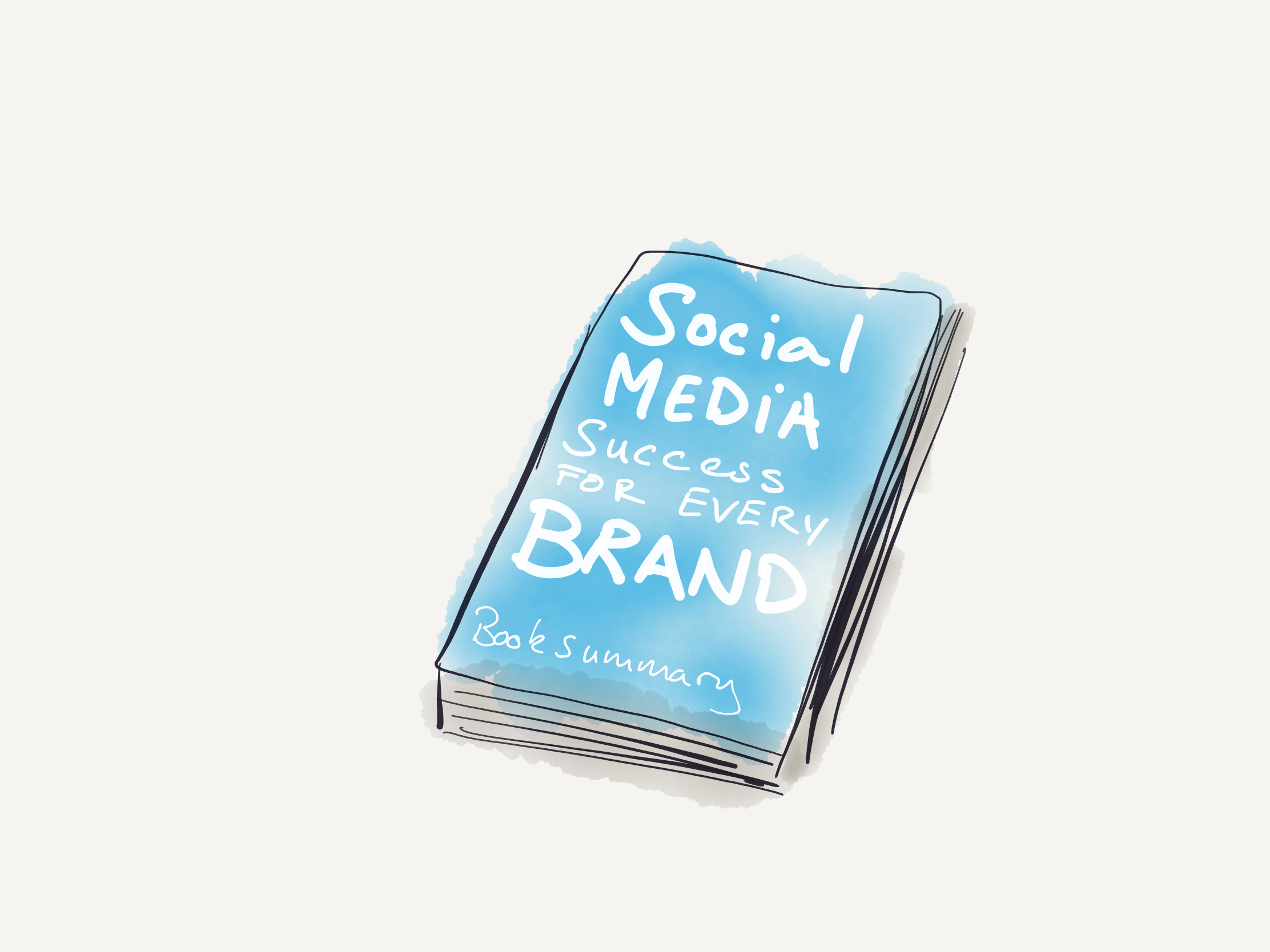 Social media success for every brand book summary
